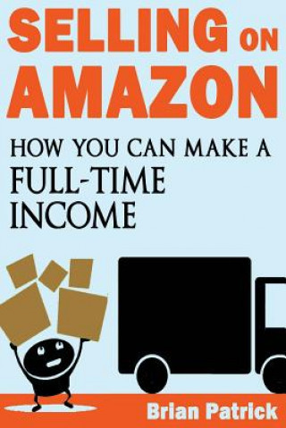 Libro Selling on Amazon Brian Patrick