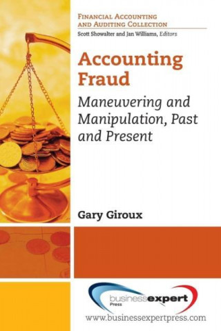Kniha Accounting Fraud Gary A. Giroux
