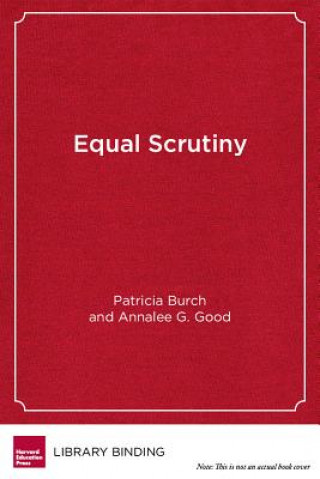 Knjiga Equal Scrutiny Patricia Burch