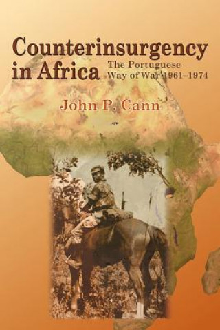 Книга Counterinsurgency in Africa John P. Cann