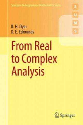 Könyv From Real to Complex Analysis R H Dyer