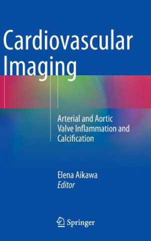 Książka Cardiovascular Imaging Elena Aikawa