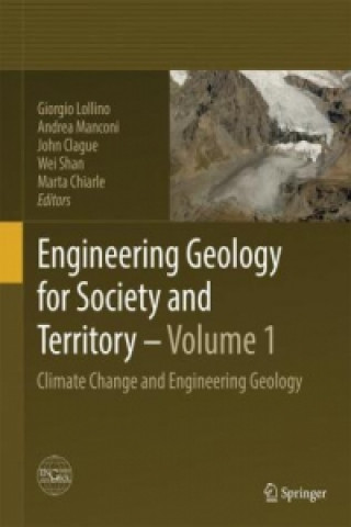 Carte Engineering Geology for Society and Territory - Volume 1 Giorgio Lollino