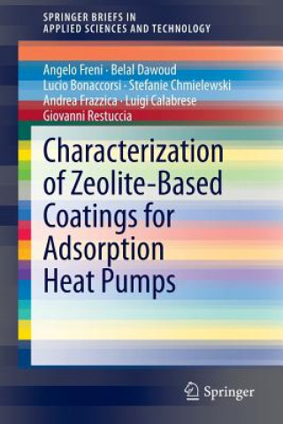 Kniha Characterization of Zeolite-Based Coatings for Adsorption Heat Pumps Angelo Freni