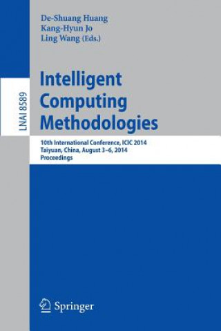 Książka Intelligent Computing Methodologies De-Shuang Huang