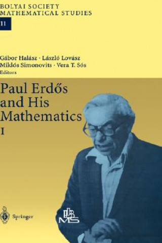 Carte Paul Erdos and His Mathematics Gabor Halasz