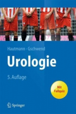Kniha Urologie Richard Hautmann