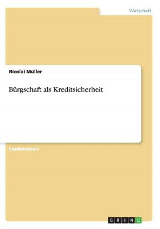 Kniha Burgschaft als Kreditsicherheit Nicolai Muller