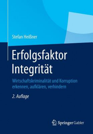 Kniha Erfolgsfaktor Integritat Stefan Heißner