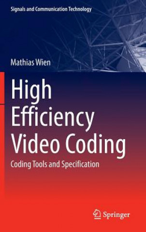 Knjiga High Efficiency Video Coding Mathias Wien