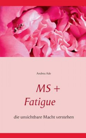 Book MS + Fatigue Andrea Ade