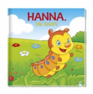 Carte Trötsch Geschichtenbuch Hanna, die Raupe 