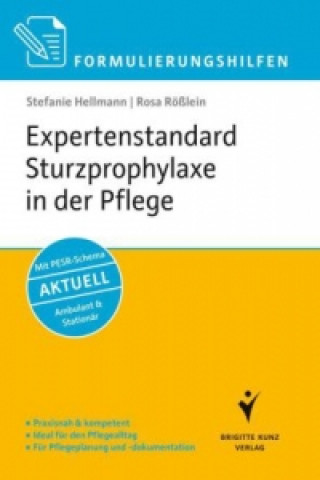 Kniha Expertenstandard Sturzprophylaxe in der Pflege Stefanie Hellmann