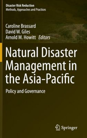 Книга Natural Disaster Management in the Asia-Pacific Caroline Brassard