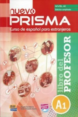 Knjiga Nuevo Prisma A1 Libro del Profesor Edicion Ampliado+ CD (Enlarged editionTutor Book) Paula Cerdeira