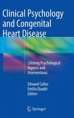 Buch Clinical Psychology and Congenital Heart Disease Edward Callus