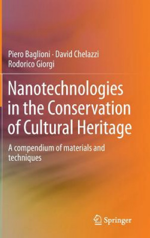 Kniha Compendium of Nanoapplications for Conservators, 1 Piero Baglioni