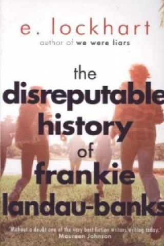 Book Disreputable History of Frankie Landau-Banks E. Lockhart