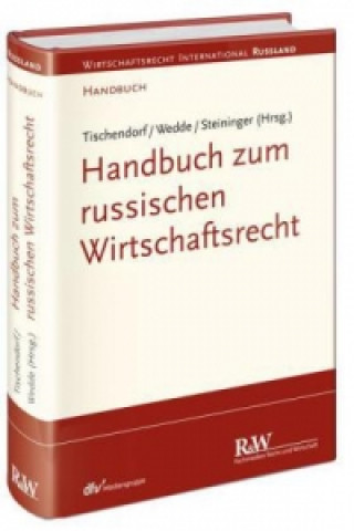 Könyv Handbuch zum russischen Wirtschaftsrecht Falk Tischendorf