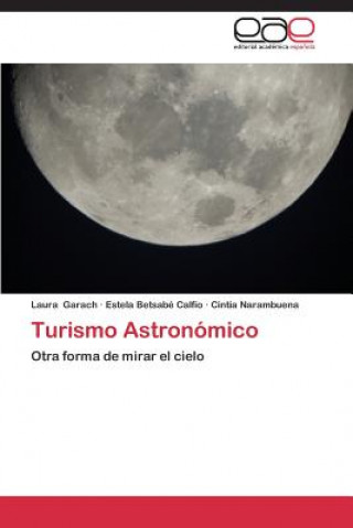 Kniha Turismo Astronomico Laura Garach