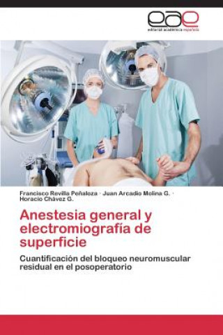 Book Anestesia General y Electromiografia de Superficie 