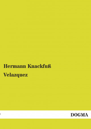 Kniha Velazquez Hermann Knackfuß