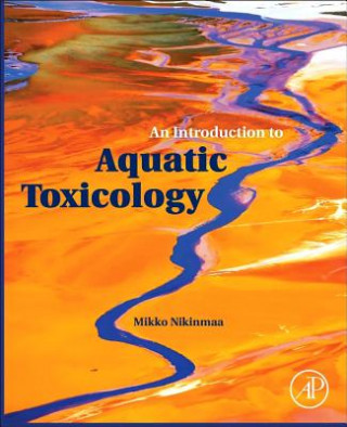 Carte Introduction to Aquatic Toxicology Mikko Nikinmaa