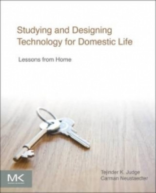 Książka Studying and Designing Technology for Domestic Life Tejinder Judge