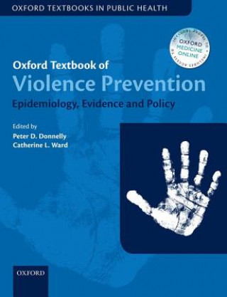 Knjiga Oxford Textbook of Violence Prevention Peter Donnelly