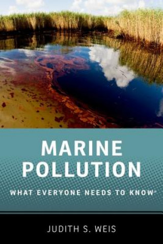 Kniha Marine Pollution Judith S. Weis
