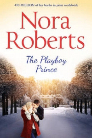 Книга Playboy Prince Nora Roberts