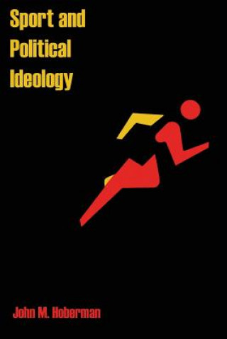 Buch Sport and Political Ideology J. Hoberman