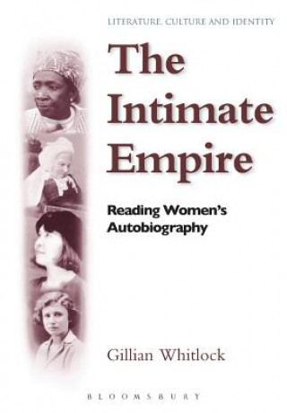 Kniha Intimate Empire Gillian Whitlock