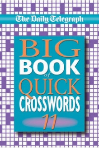 Книга Daily Telegraph Big Book of Quick Crosswords 11 The Daily Telegraph