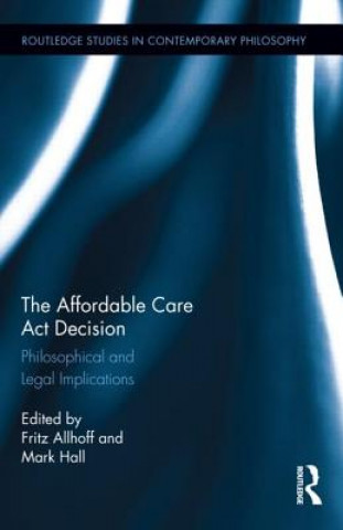 Book Affordable Care Act Decision Fritz Allhoff