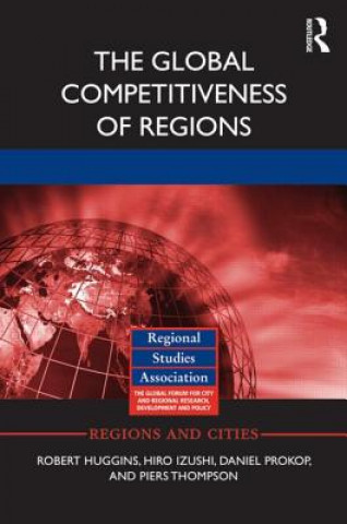 Carte Global Competitiveness of Regions Robert Huggins