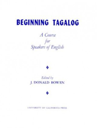 Carte Beginning Tagalog J. Donald Bowen