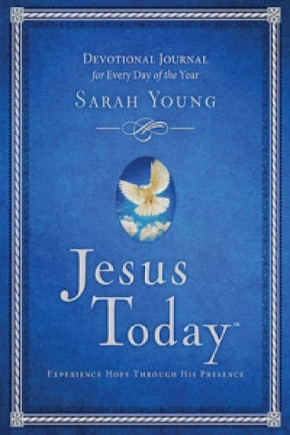 Kniha Jesus Today Devotional Journal Sarah Young