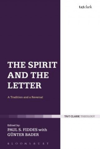 Könyv Spirit and the Letter Paul S Fiddes