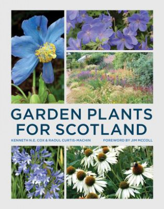 Kniha Garden Plants for Scotland Kenneth Cox