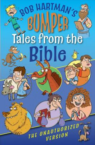 Książka Bumper Tales from the Bible Bob Hartman