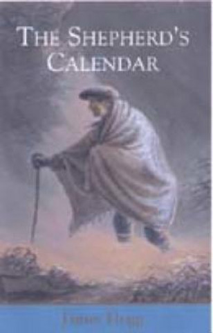 Kniha Shepherd's Calendar James Hogg