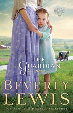 Buch Guardian Beverly Lewis