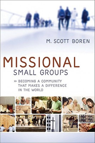 Buch Missional Small Groups M. Scott Boren