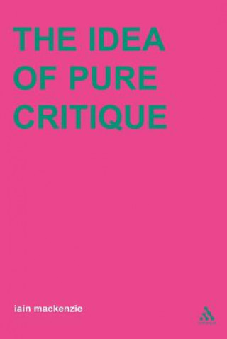 Kniha Idea of Pure Critique Ian Mackenzie