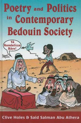 Kniha Poetry and Politics in Contemporary Bedouin Society Said Salman Abu Athera