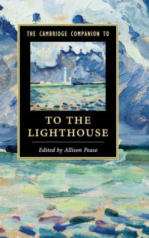 Könyv Cambridge Companion to To The Lighthouse Allison Pease