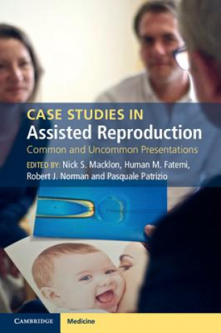Kniha Case Studies in Assisted Reproduction Nick S Macklon & Human M Fatemi