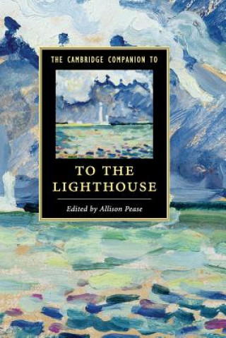 Kniha Cambridge Companion to To The Lighthouse Allison Pease