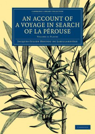 Carte Account of a Voyage in Search of La Perouse: Volume 3, Plates Jacques-Julien Houtou La Billardiere